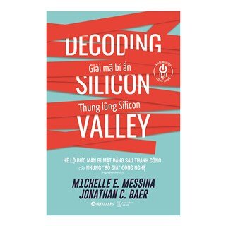 Giải Mã Bí Ẩn Thung Lũng Silicon