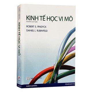 Kinh Tế Học Vi Mô - Robert S. Pindyck, Daniel L. Rubinfeld