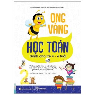 Ong Vàng Học Toán Dành Cho Trẻ 4-6 Tuổi - Tập 3