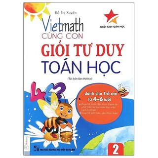 Viethmath - Cùng Con Giỏi Tư Duy Toán Học Tập 2