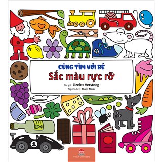 Cùng Tìm Với Bé: Sắc Màu Rực Rỡ