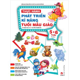 Thực Hành Phát Triển Kĩ Năng Tuổi Mẫu Giáo 5-6 Tuổi (Quyển 2)