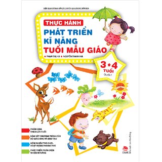 Thực Hành Phát Triển Kĩ Năng Tuổi Mẫu Giáo 3-4 Tuổi (Quyển 1)