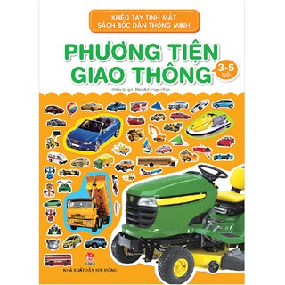 Khéo Tay Tinh Mắt - Sách Bóc Dán Thông Minh - Phương Tiện Giao Thông