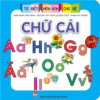 Từ Điển Hình Ảnh Cho Bé - Chữ Cái