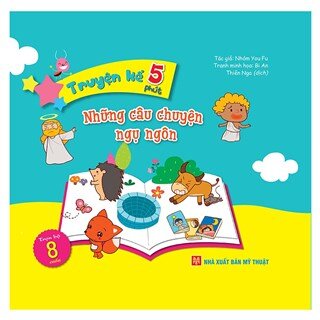 Truyện Kể 5 Phút - Những Câu Chuyện Ngụ Ngôn