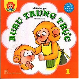 Bé Học Lễ Giáo - Bubu Tập 01: Bubu Trung Thực