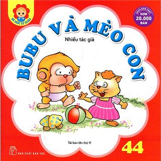 Bé Học Lễ Giáo - Bubu Tập 44: Bubu Và Mèo Con