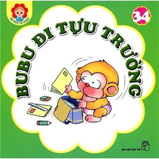 Bé Học Lễ Giáo - Bubu Tập 34: Bubu Đi Tựu Trường (Tái Bản)