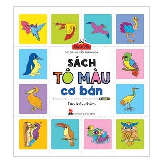 Họa Sĩ Nhí: Sách Tô Màu Cơ Bản - Các Loài Chim