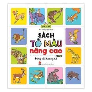 Họa Sĩ Nhí: Sách Tô Màu Nâng Cao - Động Vật Hoang Dã