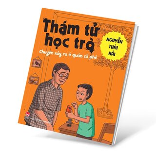 Thám Tử Học Trò - Chuyện Xảy Ra Ở Quán Cà Phê