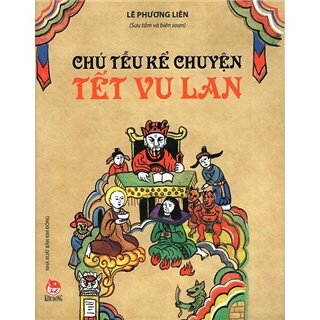 Chú Tễu Kể Chuyện Tết Vu Lan