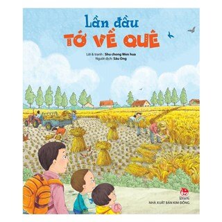 Lần Đầu Tớ Về Quê