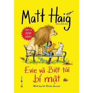 Evie Và Biệt Tài Bí Mật (Bìa Cứng)