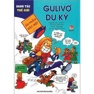 Danh Tác Thế Giới: Gulivơ Du Ký