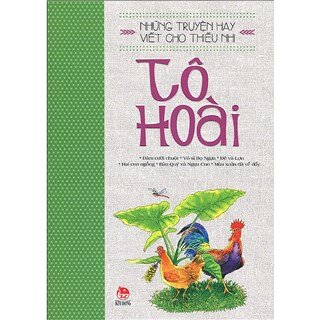 Những Truyện Hay Viết Cho Thiếu Nhi - Tô Hoài