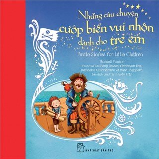 Những Câu Chuyện Cướp Biển Vui Nhộn Dành Cho Trẻ Em