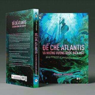 Đế Chế Atlantis Và Những Vương Quốc Biến Mất