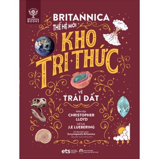 Britannica Thế Hệ Mới - Thế Giới Vận Hành (Bộ 4 cuốn)