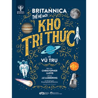 Britannica Thế Hệ Mới - Thế Giới Vận Hành (Bộ 4 cuốn)