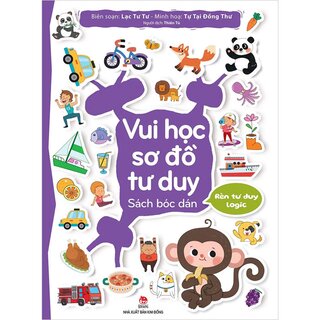 Vui Học Sơ Đồ Tư Duy - Sách Bóc Dán - Rèn Tư Duy Logic