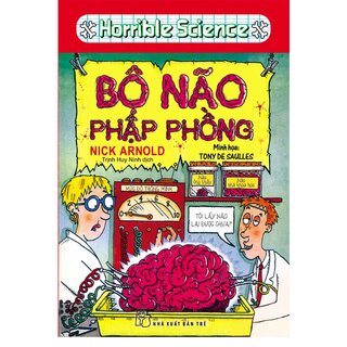 Horrible Science - Bộ Não Phập Phồng