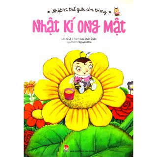 Nhật Kí Thế Giới Côn Trùng - Nhật Kí Ong Mật