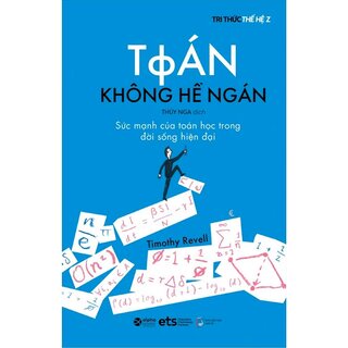 Tri Thức Thế Hệ Z - Toán Không Hề Ngán