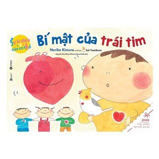 Sự Kì Diệu Của Cơ Thể - Bí Mật Của Trái Tim