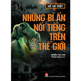 Hồ Sơ Mật - Những Bí Ẩn Nổi Tiếng Trên Thế Giới