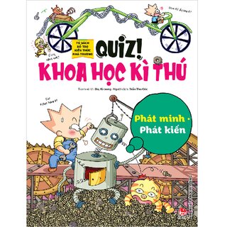 Quiz! Khoa Học Kì Thú - Phát Minh Phát Kiến