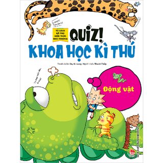 Quiz! Khoa Học Kì Thú - Động Vật