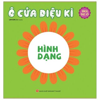 Ô Cửa Kì Diệu - Hình Dạng (Sách Đục Lỗ)