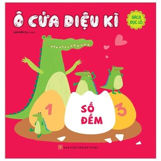 Ô Cửa Kì Diệu - Số Đếm (Sách Đục Lỗ)