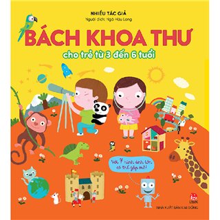 Bách Khoa Thư Cho Trẻ Từ 3 Đến 6 Tuổi