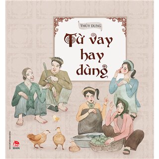 Từ Vay Hay Dùng