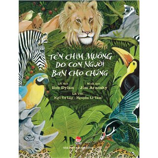 Tên Chim Muông Do Con Người Ban Cho Chúng