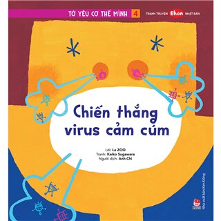 Tớ Yêu Cơ Thể Mình - Tập 4 - Chiến Thắng Virus Cảm Cúm