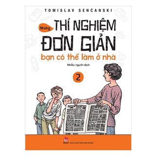 Những Thí Nghiệm Đơn Giản Bạn Có Thể Làm Ở Nhà 2