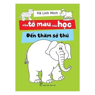 Vừa Tô Màu Vừa Học - Đến Thăm Sở Thú