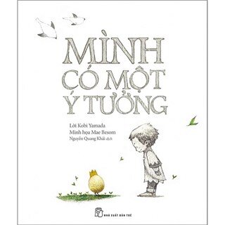 Mình Có Một Ý Tưởng