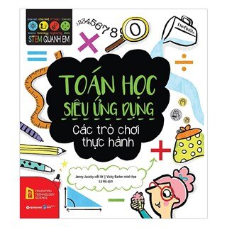 Stem Quanh Em – Toán Học Siêu Ứng Dụng