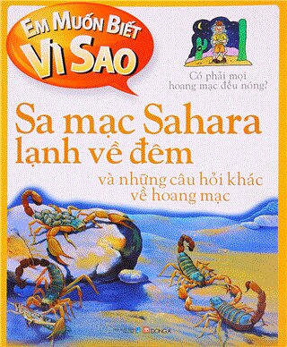 Em muốn biết vì sao 12 - Sa mạc Sahara lạnh về đêm...