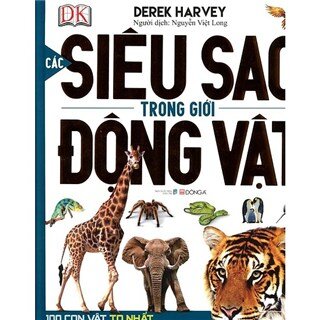 Các siêu sao trong thế giới động vật