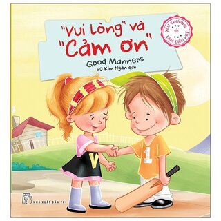 Yêu Thương Và Làm Điều Hay - "Vui Lòng" Và "Cảm Ơn"