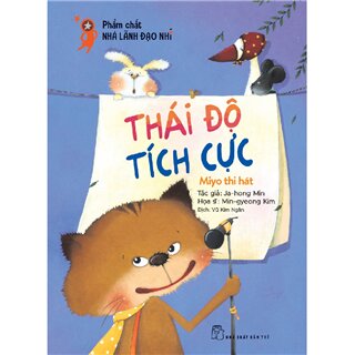 Thái Độ Tích Cực - Miyo Thi Hát