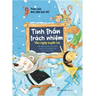 Tinh Thần Trách Nhiệm - Vào Ngày Tuyết Rơi