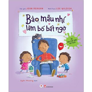 Bảo Mẫu Nhí Làm Bố Bất Ngờ