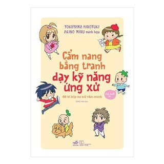 Cẩm Nang Bằng Tranh Dạy Kỹ Năng Ứng Xử